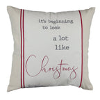 18" It's Beginning to Look a Lot Like Christmas Square Pillow - Che Cose Belle