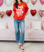 Love You Mean It Sweatshirt - Che Cose Belle