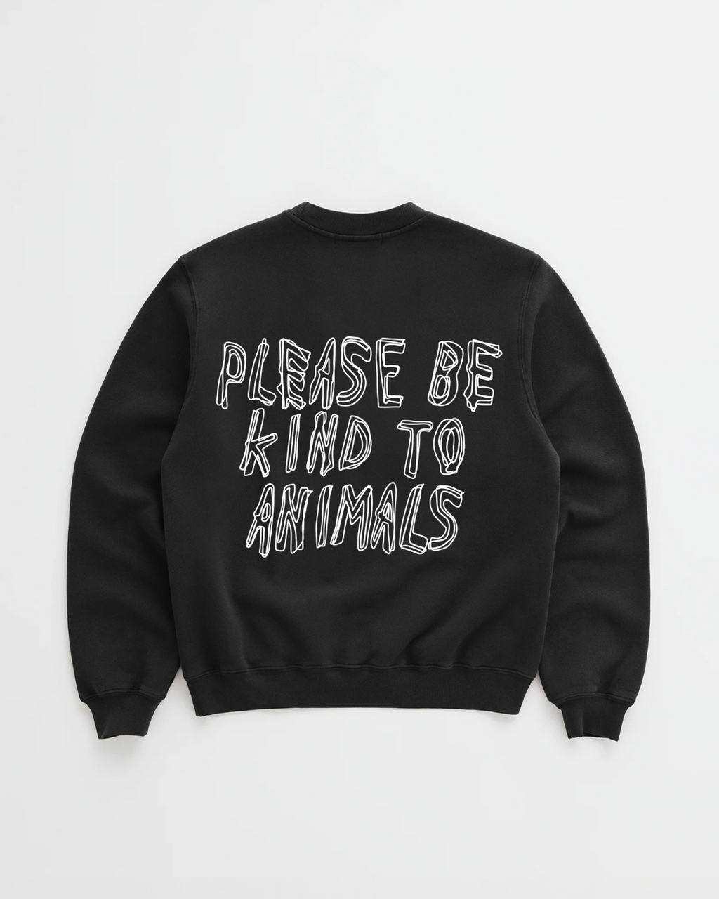 PLEASE BE KIND TO ANIMALS CREWNECK