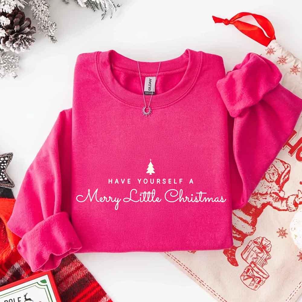 Have Yourself a Merry Christmas Sweatshirt Holiday Crew Neck Gift