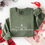 Have Yourself a Merry Christmas Sweatshirt Holiday Crew Neck Gift