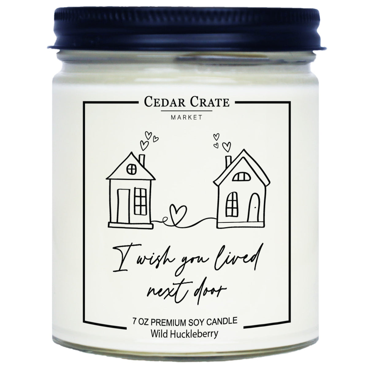 Friendship Candles - I Wish You Lived Next Door 9 oz Gift