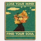 Lose Your Mind, Find Your Soul - Paint By Numbers Kit
