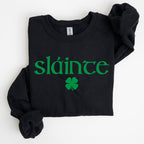 Slainte, Health, Gaelic, Luck, St Patrick's Day Sweatshirt