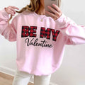 Be My Valentine Buffalo Plaid Crewneck - Valentines Day Sweatshirt - Che Cose Belle