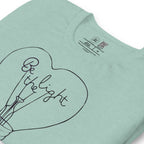 Be The Light Classic Tee - Che Cose Belle