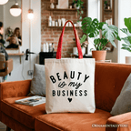 Beauty Is My Business Artist Tote Bag, Minimalist Salon Gift Shopper - Che Cose Belle