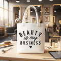 Beauty Is My Business Artist Tote Bag, Minimalist Salon Gift Shopper - Che Cose Belle