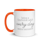 Being a Functional Adult Every day Seems Excessive Mug - Che Cose Belle