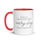 Being a Functional Adult Every day Seems Excessive Mug - Che Cose Belle
