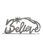 Believe Standing Metal Art - Che Cose Belle