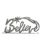 Believe Standing Metal Art - Che Cose Belle