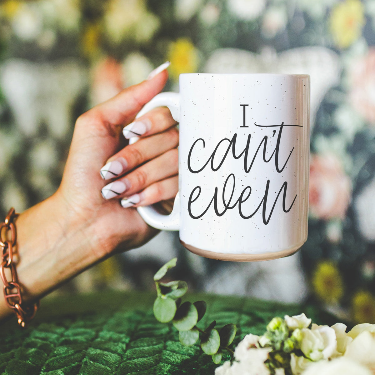 I Can't Even 16oz Funny Ceramic Coffee Mug Sarcastic Gift