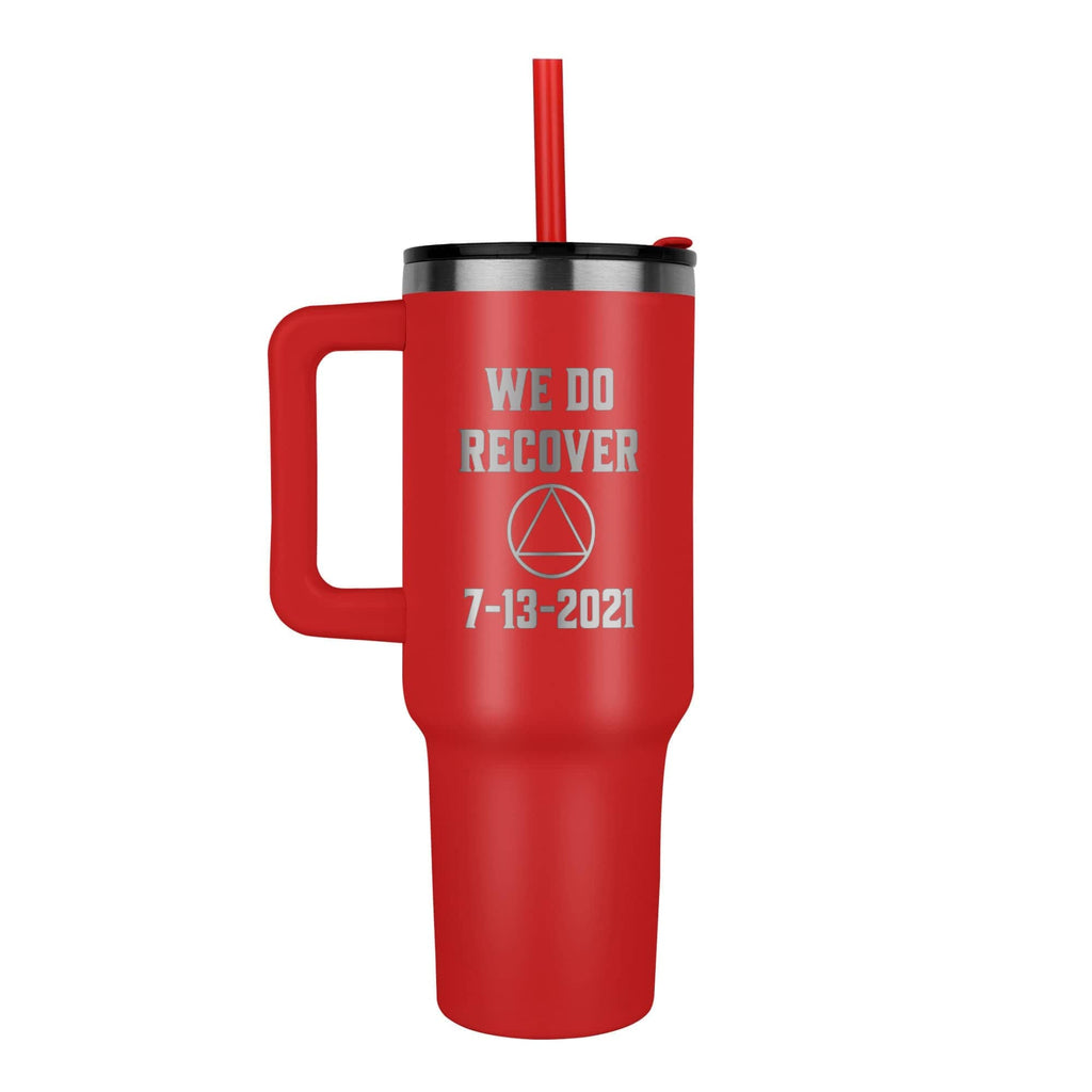 Custom Recovery SS Tumbler | Inspiring Sobriety | AA - We Do Recover