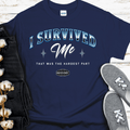 Custom Recovery T-Shirt | Inspiring Sobriety | I Survived Me - Che Cose Belle