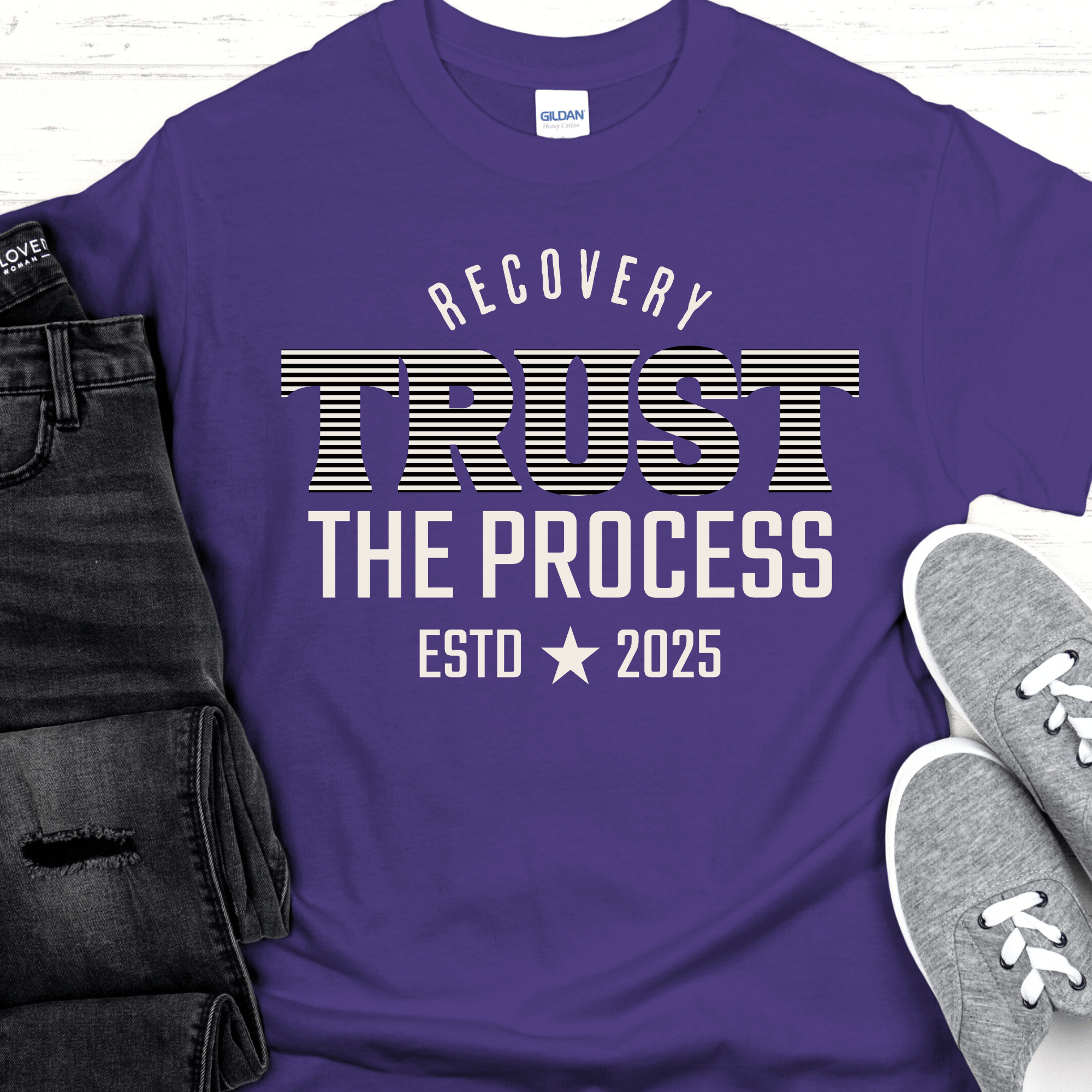 Custom Recovery T-Shirt | Inspiring Sobriety |  Trust The Process