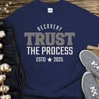 Custom Recovery T-Shirt | Inspiring Sobriety | Trust The Process - Che Cose Belle