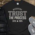 Custom Recovery T-Shirt | Inspiring Sobriety | Trust The Process - Che Cose Belle