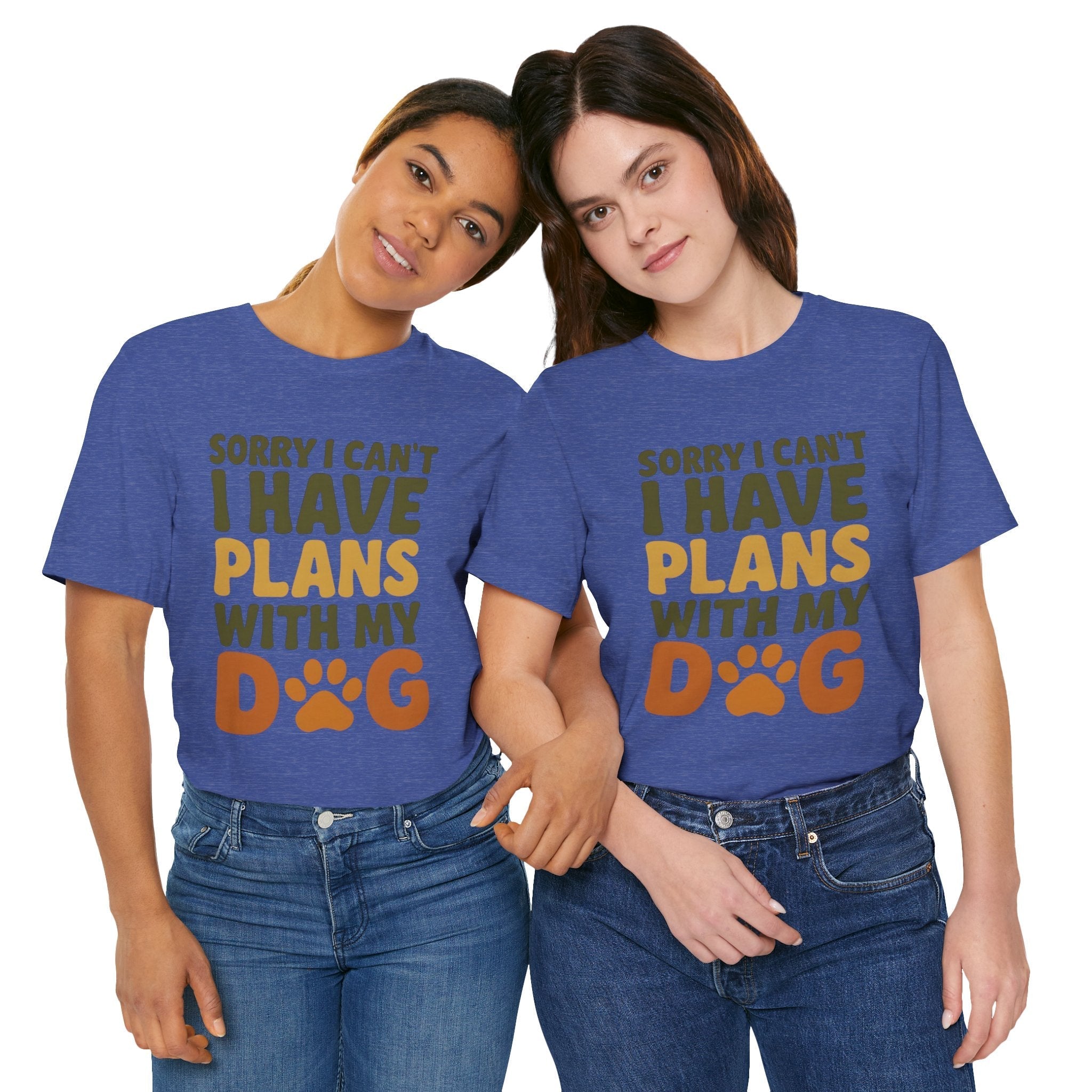 Dog Lover Tee, Sorry I Can't Plans with My Dog Shirt, Pet Owner Gift, Cute Dog Mom Shirt, Casual Outing Top - Che Cose Belle