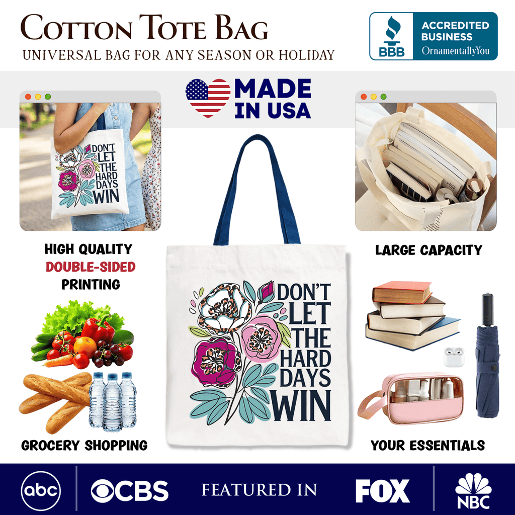 Don’t Let The Hard Days Win Mental Health Tote Bag, Floral Positive Affirmation Gift Shopper - Che Cose Belle