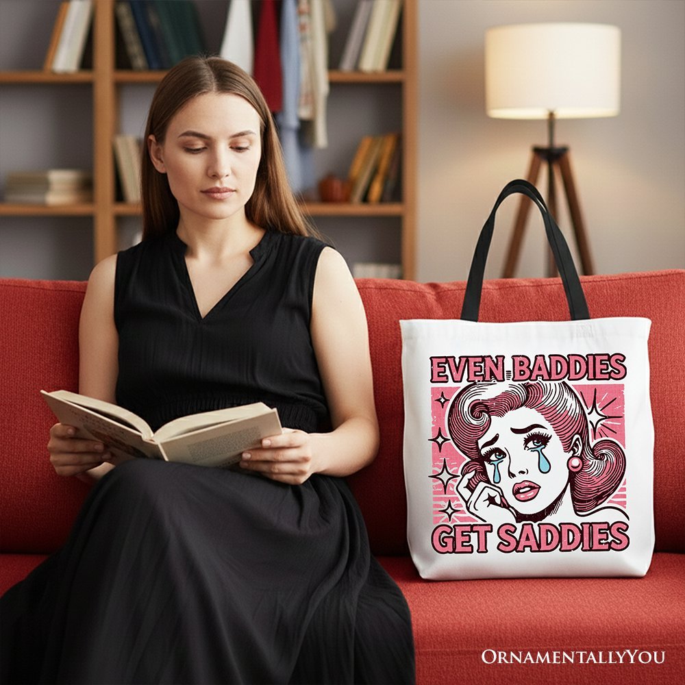 Even Baddies Get Saddies Tote Bag, Retro Crying Girl Pop Art for Stylish and Emotional Women - Che Cose Belle