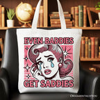 Even Baddies Get Saddies Tote Bag, Retro Crying Girl Pop Art for Stylish and Emotional Women - Che Cose Belle