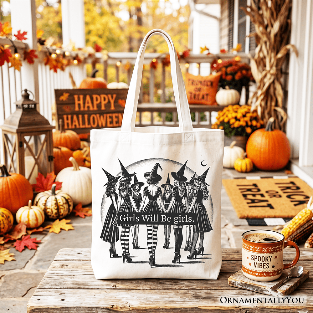 Girls Will Be Girls Tote Bag, Witchy Halloween Gift Shopper for Empowered Women - Che Cose Belle