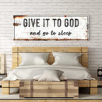 Give It to God and Go to Sleep – Rustic Christian Wall Art for Peaceful Nights - Che Cose Belle