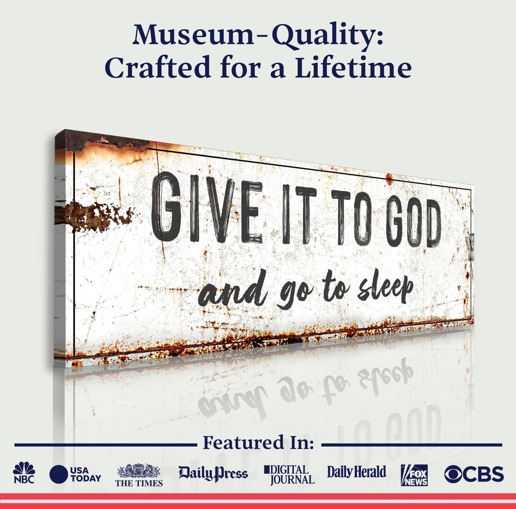 Give It to God and Go to Sleep – Rustic Christian Wall Art for Peaceful Nights - Che Cose Belle