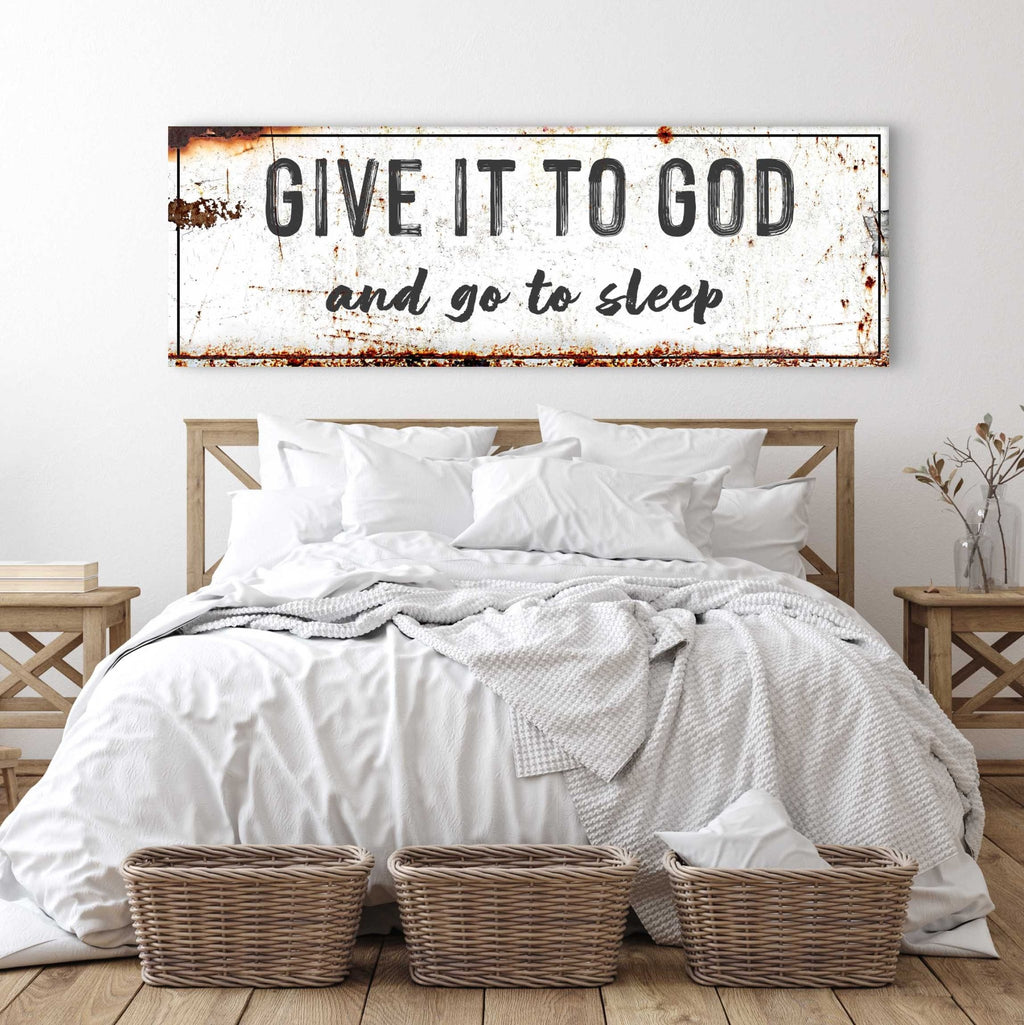 Give It to God and Go to Sleep – Rustic Christian Wall Art for Peaceful Nights - Che Cose Belle