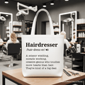 Hairdresser Definition Canvas Tote Bag, Funny Gift Shopper for Creative and Talented Stylists - Che Cose Belle