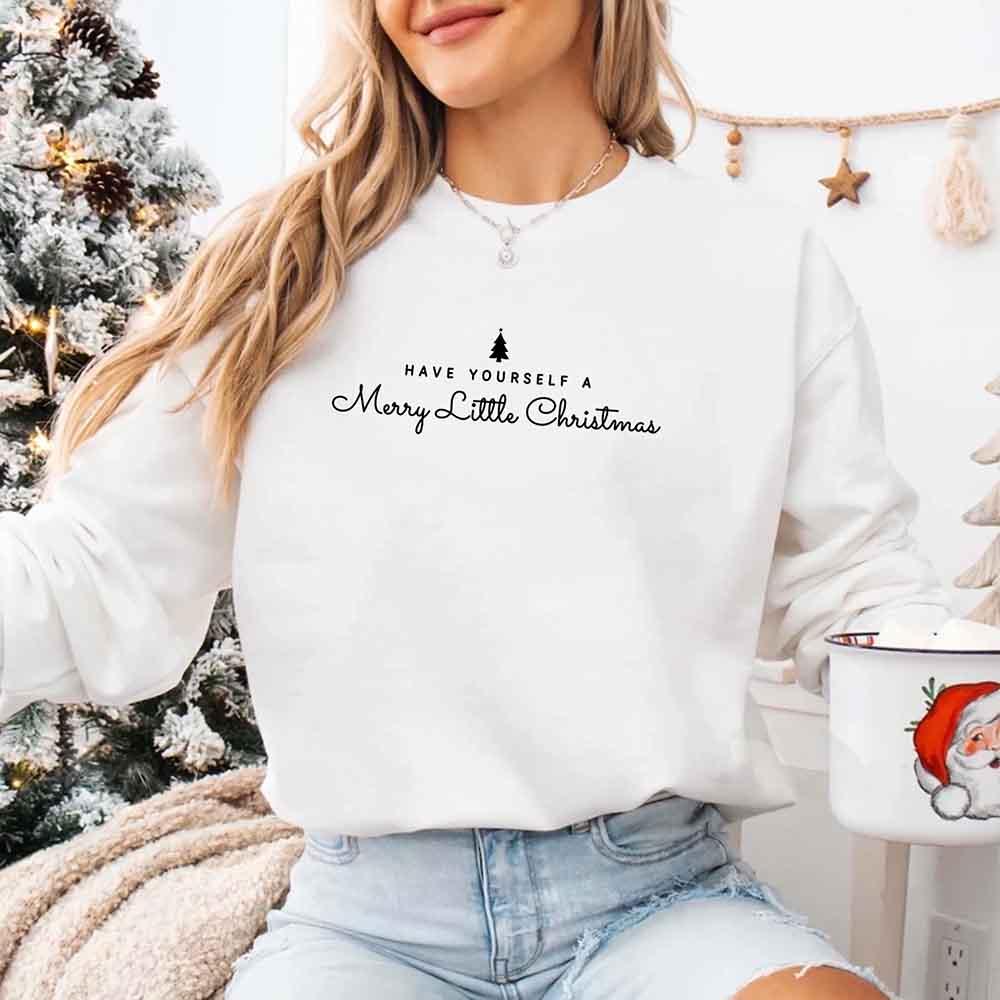 Have Yourself a Merry Christmas Sweatshirt Holiday Crew Neck Gift - Che Cose Belle