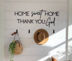Home Sweet Home Thank You, God - Che Cose Belle