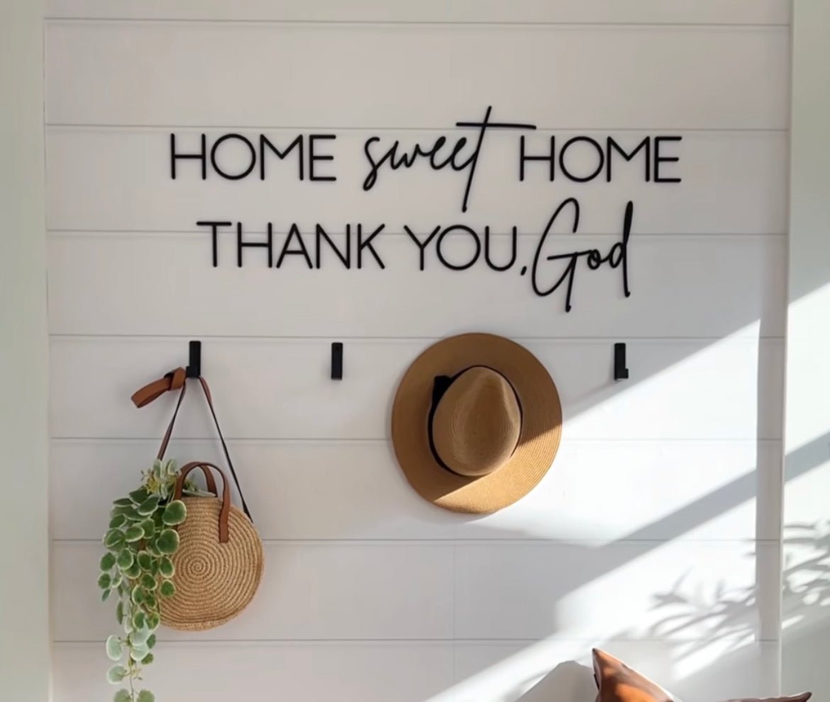 Home Sweet Home Thank You, God - Che Cose Belle