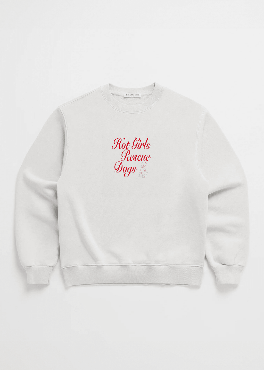 HOT GIRLS RESCUE DOGS CREWNECK - Che Cose Belle