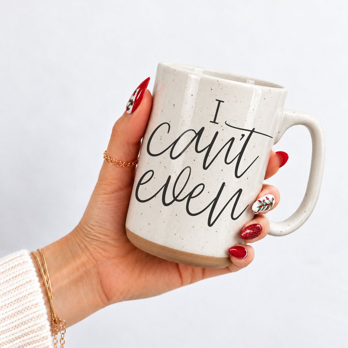 I Can't Even 16oz - Che Cose Belle