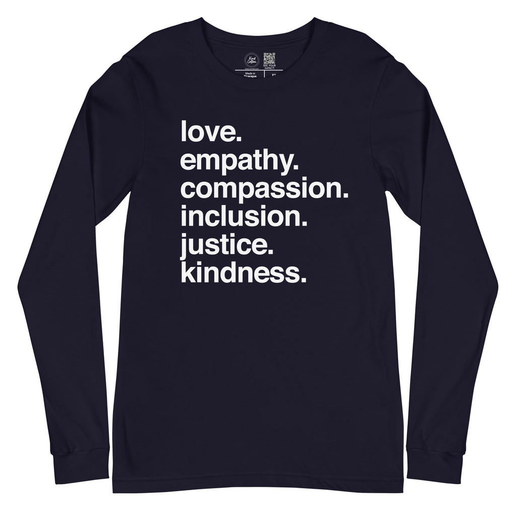 'Kindness Is' Classic Long Sleeve - Che Cose Belle