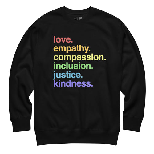 'Kindness Is' Pride Crewneck Sweatshirt - Che Cose Belle