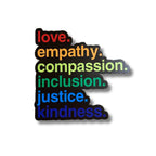 'Kindness Is' Pride Magnet - Che Cose Belle