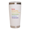 'Kindness Is' Pride Tumbler - Che Cose Belle