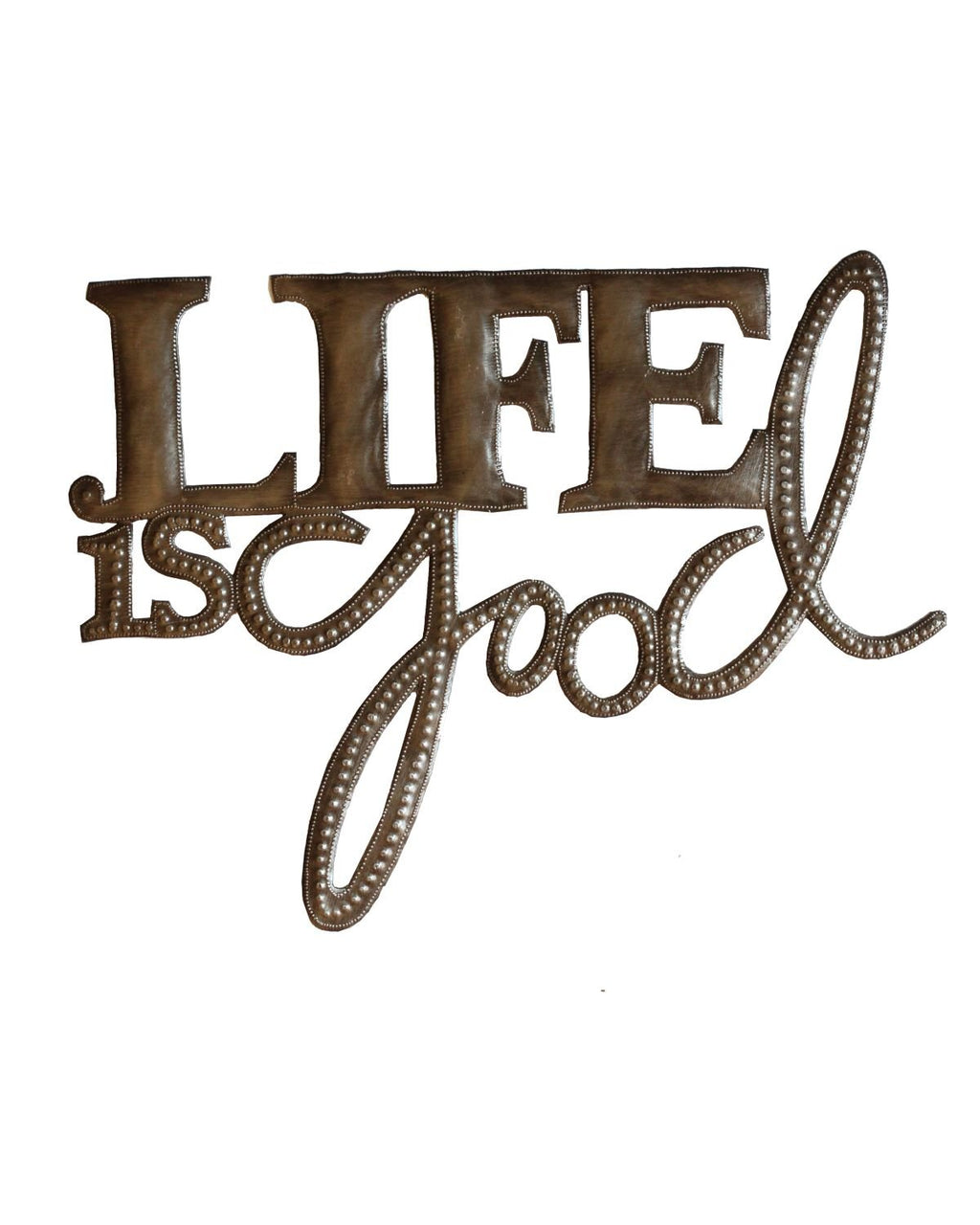 Life is Good Metal Art - Che Cose Belle