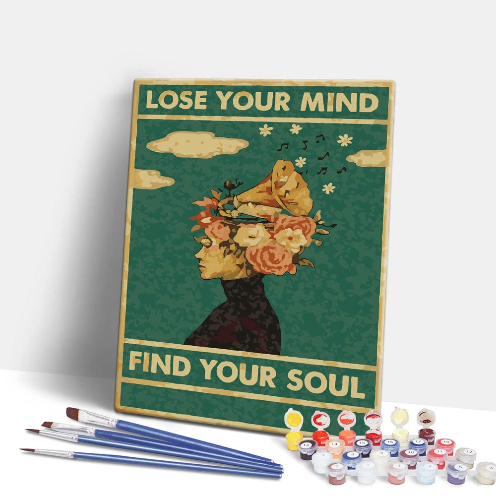 Lose Your Mind, Find Your Soul - Paint By Numbers Kit - Che Cose Belle