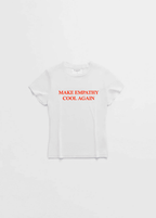 MAKE EMPATHY COOL AGAIN BABY TEE - Che Cose Belle