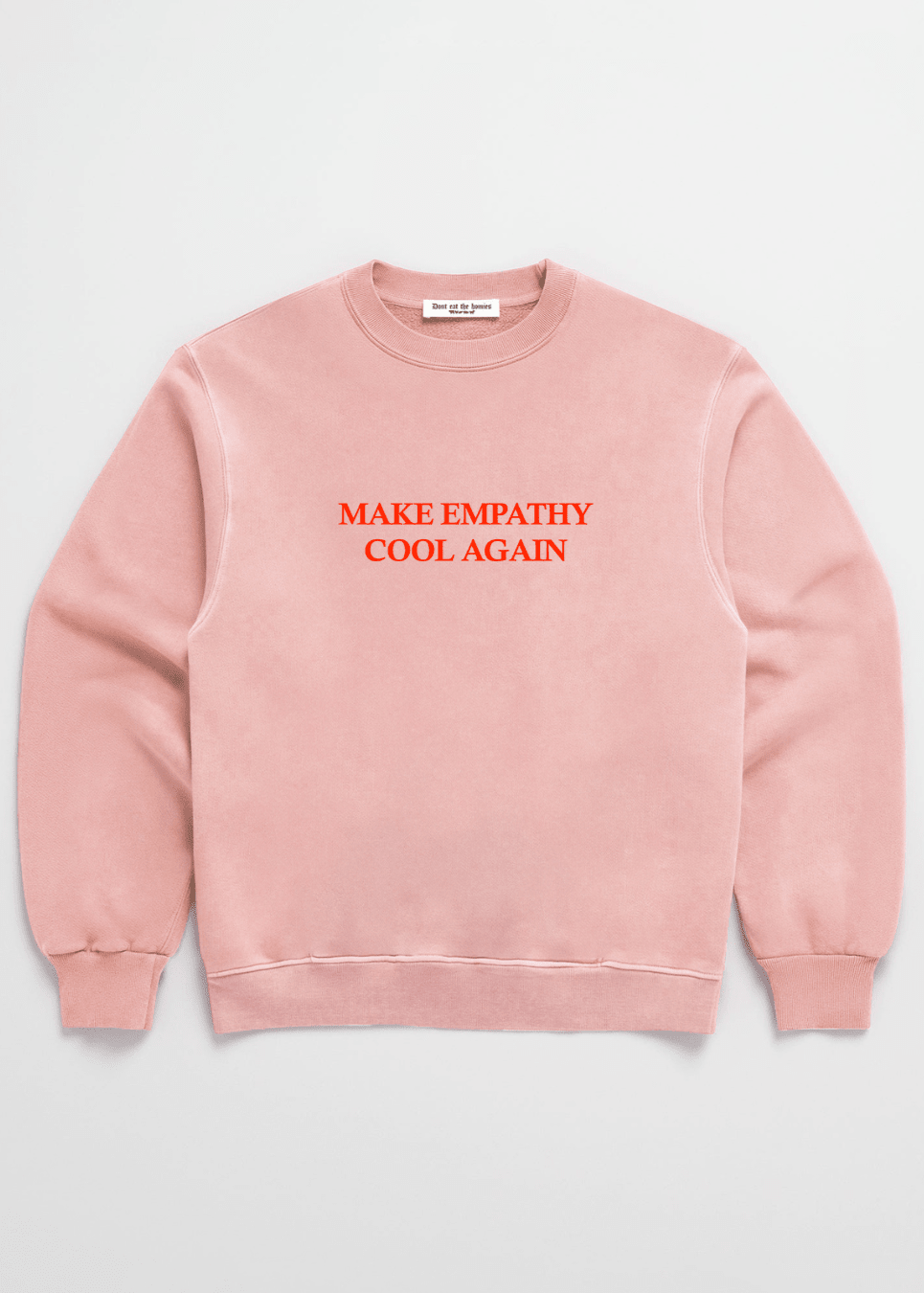 MAKE EMPATHY COOL AGAIN CREW - Che Cose Belle