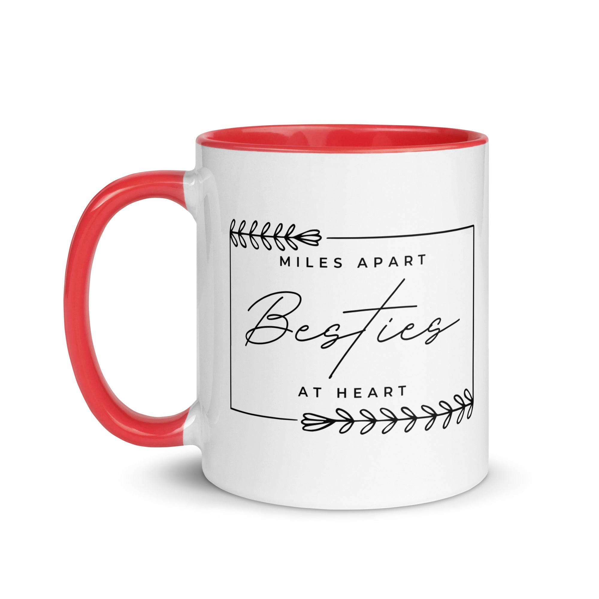 Miles Apart But Besties at Heart Mug - Che Cose Belle