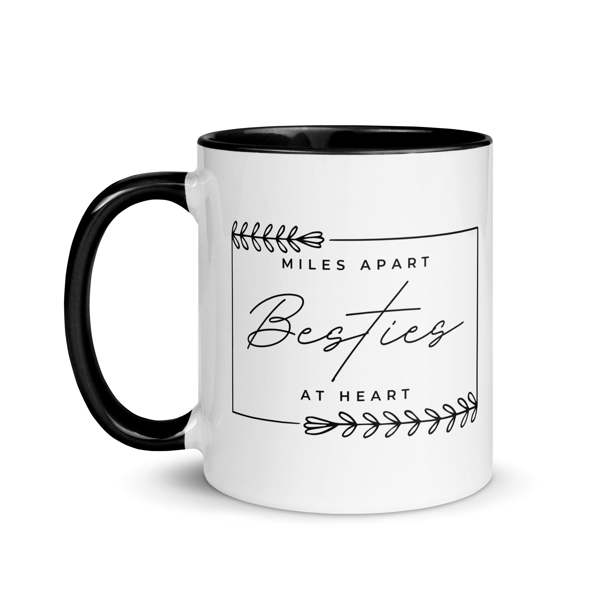 Miles Apart But Besties at Heart Mug - Che Cose Belle