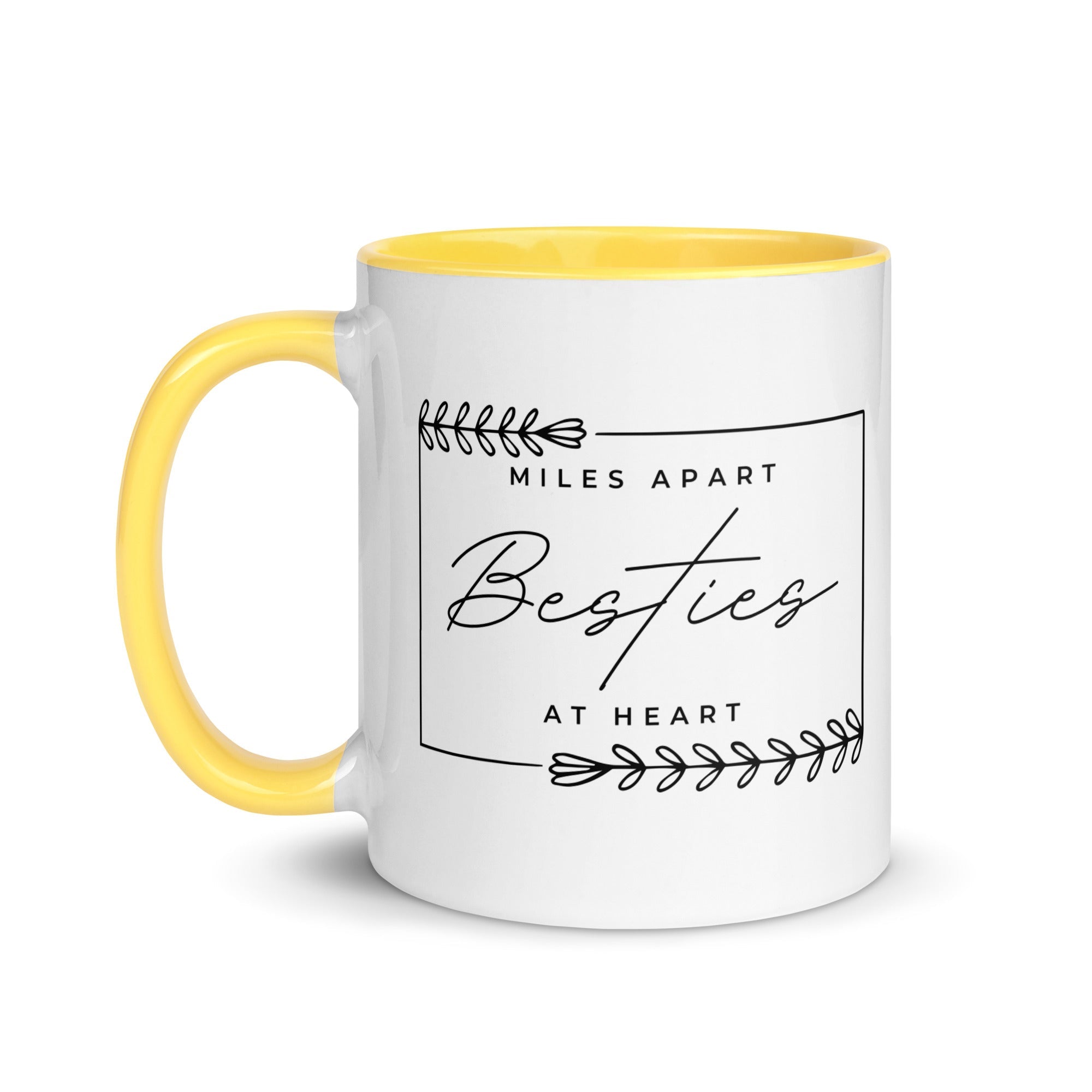Miles Apart But Besties at Heart Mug - Che Cose Belle