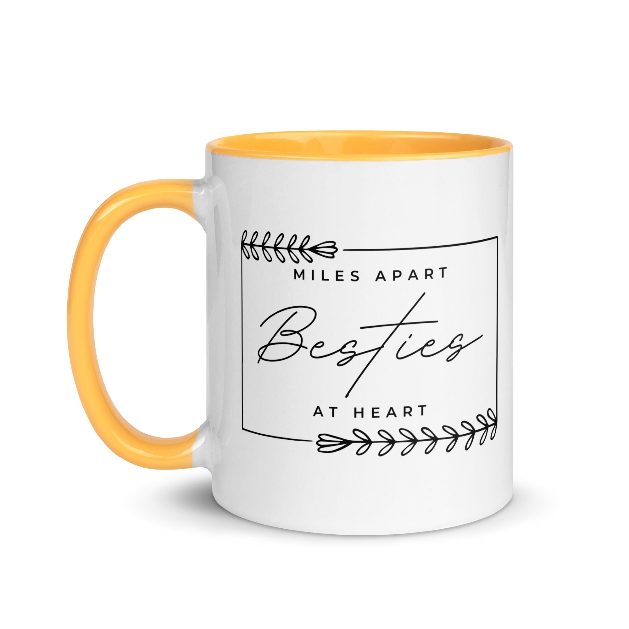 Miles Apart But Besties at Heart Mug - Che Cose Belle