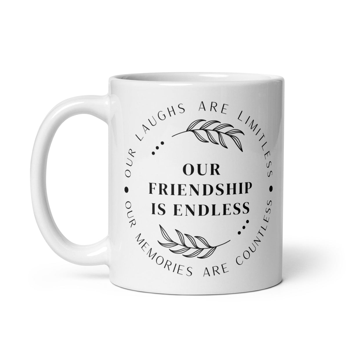 Our Friendship is Endless Mug - Che Cose Belle