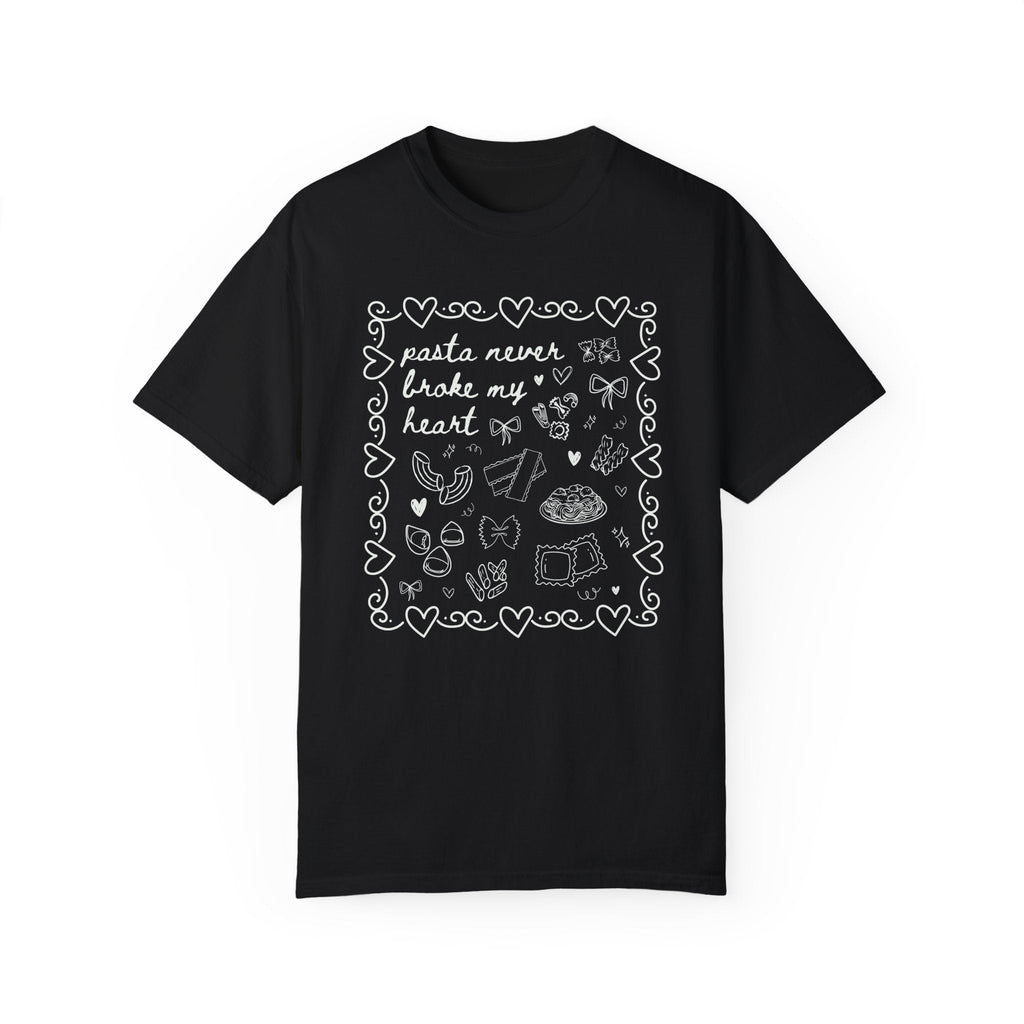 Pasta Never Broke My Heart Italian Food Dinner Club Tee - Che Cose Belle